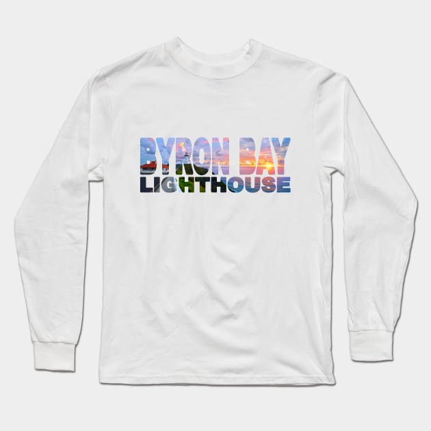 BYRON BAY Lighthouse Sunrise - NSW Australia Long Sleeve T-Shirt by TouristMerch